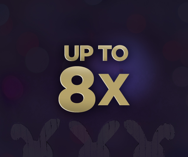 Up to 8X bonus in the middle of dark purple background with 3 bunny ears.