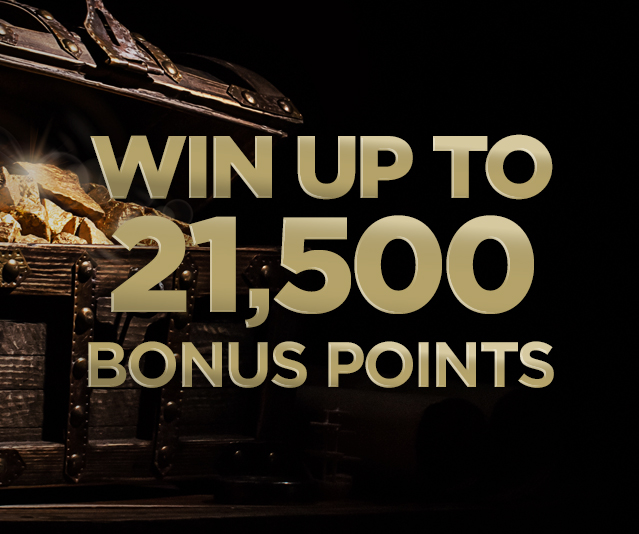 "Up to 21,500 bonus points" in the middle of dark background and a close up treasure chest filled with gold