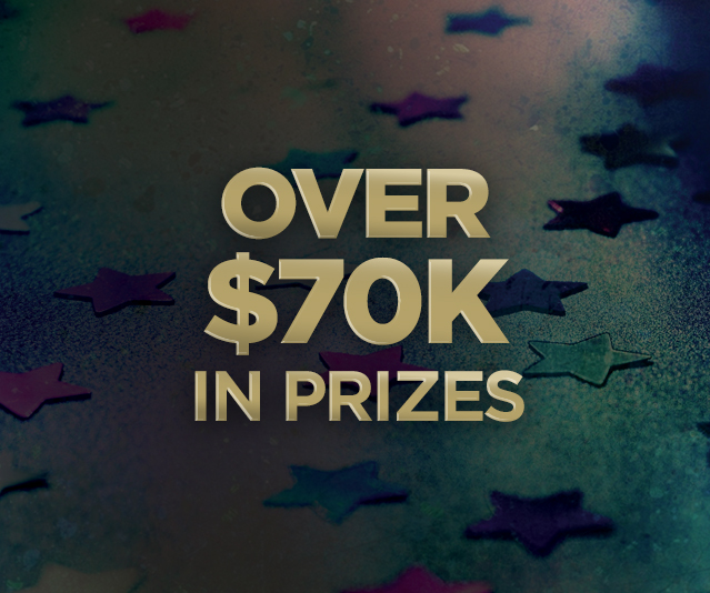 OVER $70K IN PRIZES on top of a background with stars