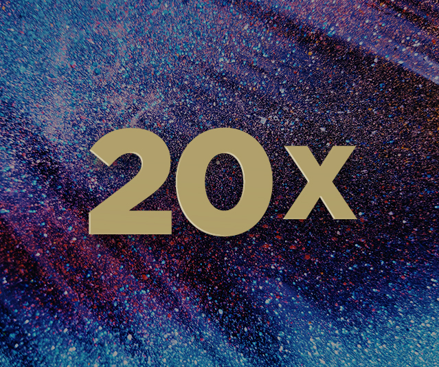 '20X' in the middle with blurred purple and blue sparkles in the background