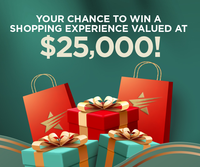 'YOUR CHANCE TO WIN A SHOPPING EXPERIENCE VALUED AT $25,000!' in the middle of a presents and shopping bags background